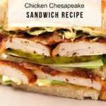 Chicken Chesapeake Sandwich Recipe