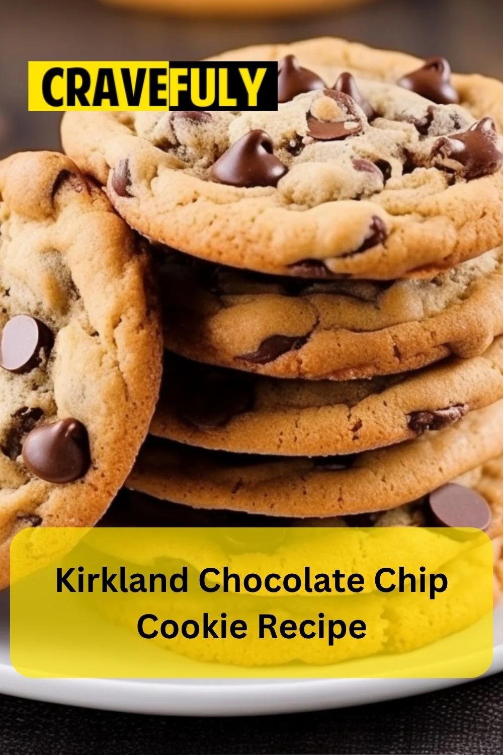 Kirkland Chocolate Chip Cookie Recipe