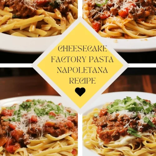 Cheesecake Factory Pasta Napoletana Recipe