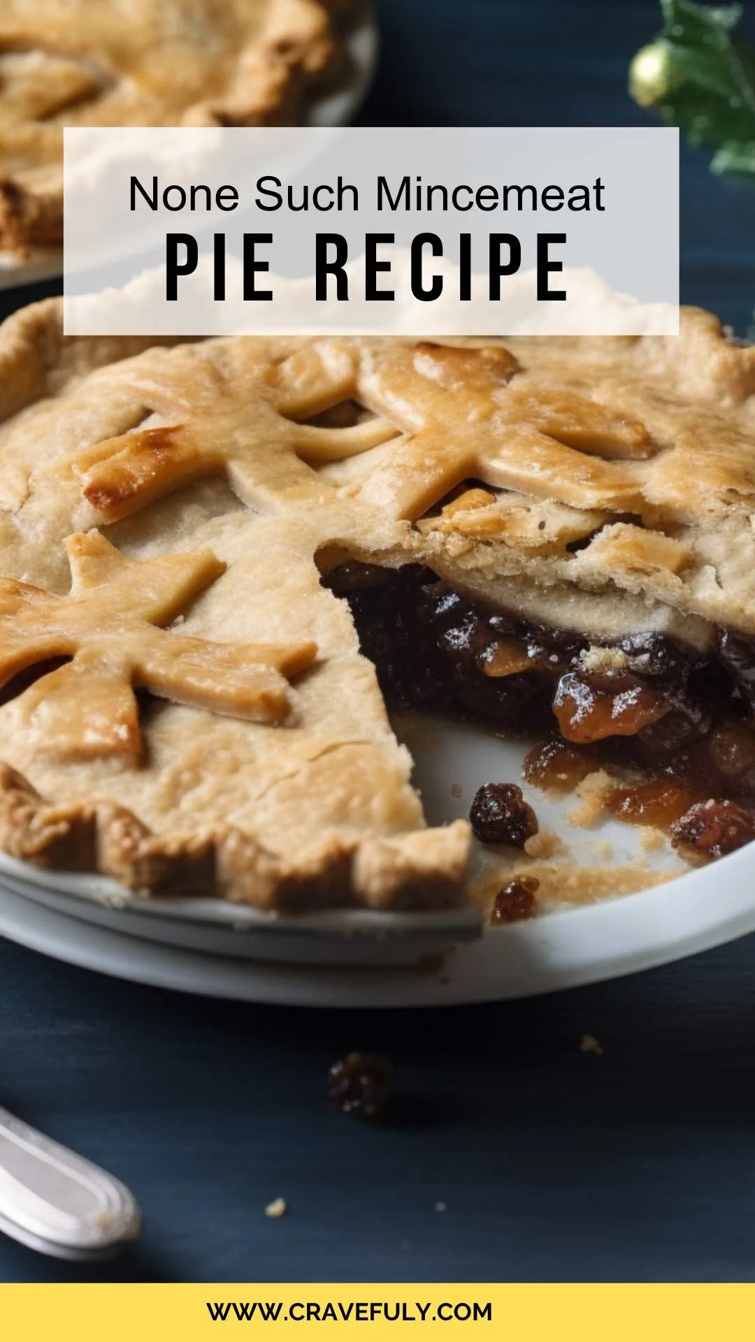 None Such Mincemeat Pie Recipe