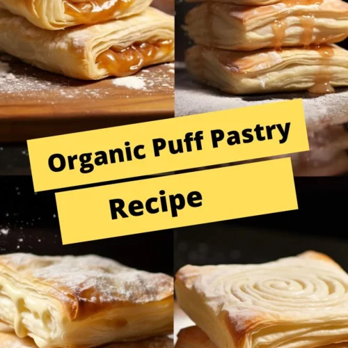 Organic Puff Pastry Recipe