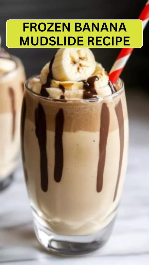 Best Frozen Banana Mudslide Recipe
