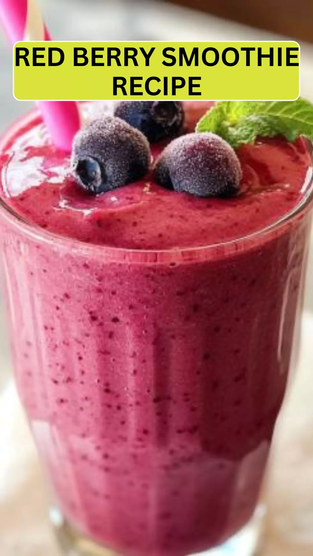 Best Red Berry Smoothie Recipe