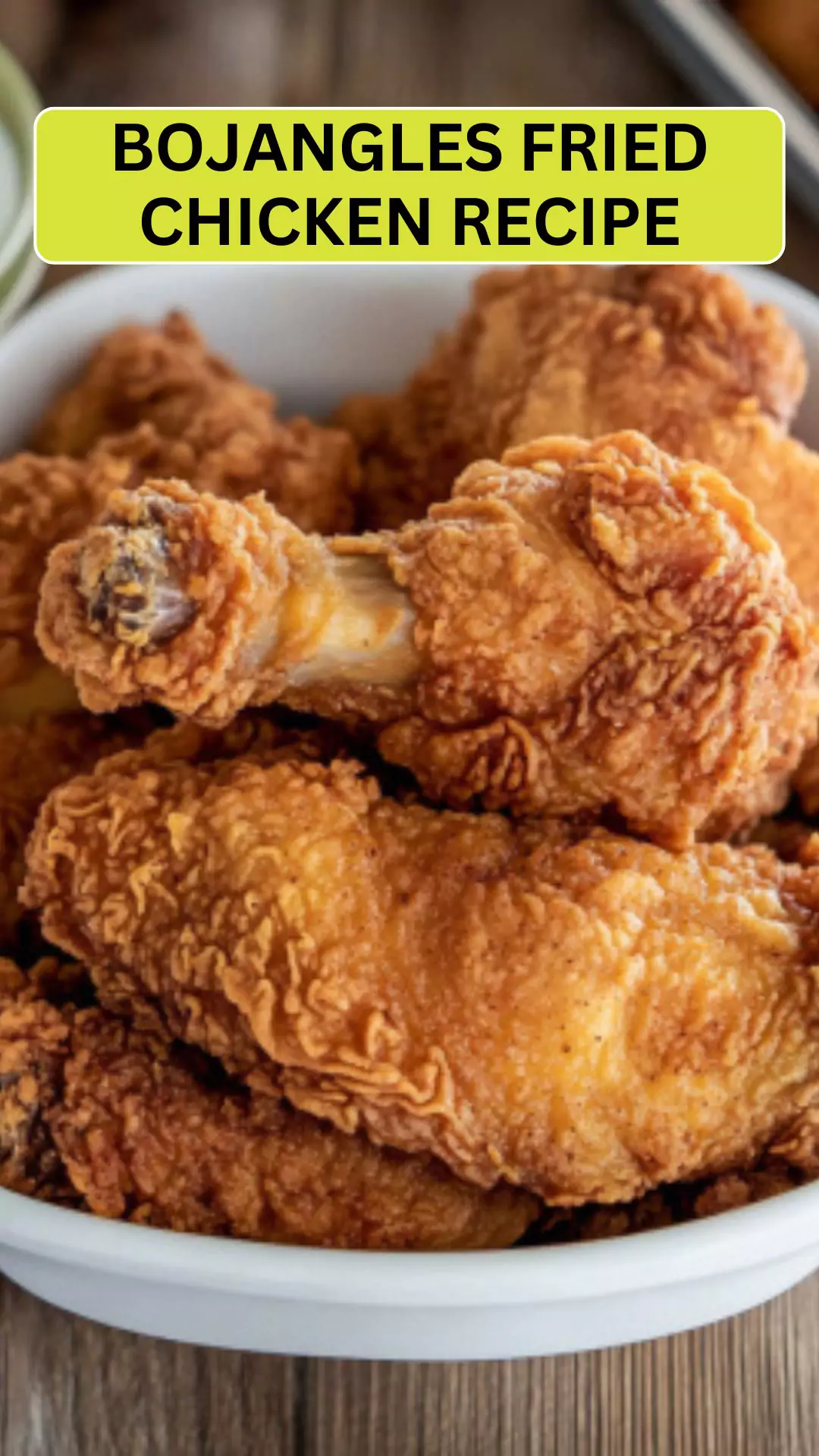 Best Bojangles Fried Chicken Recipe