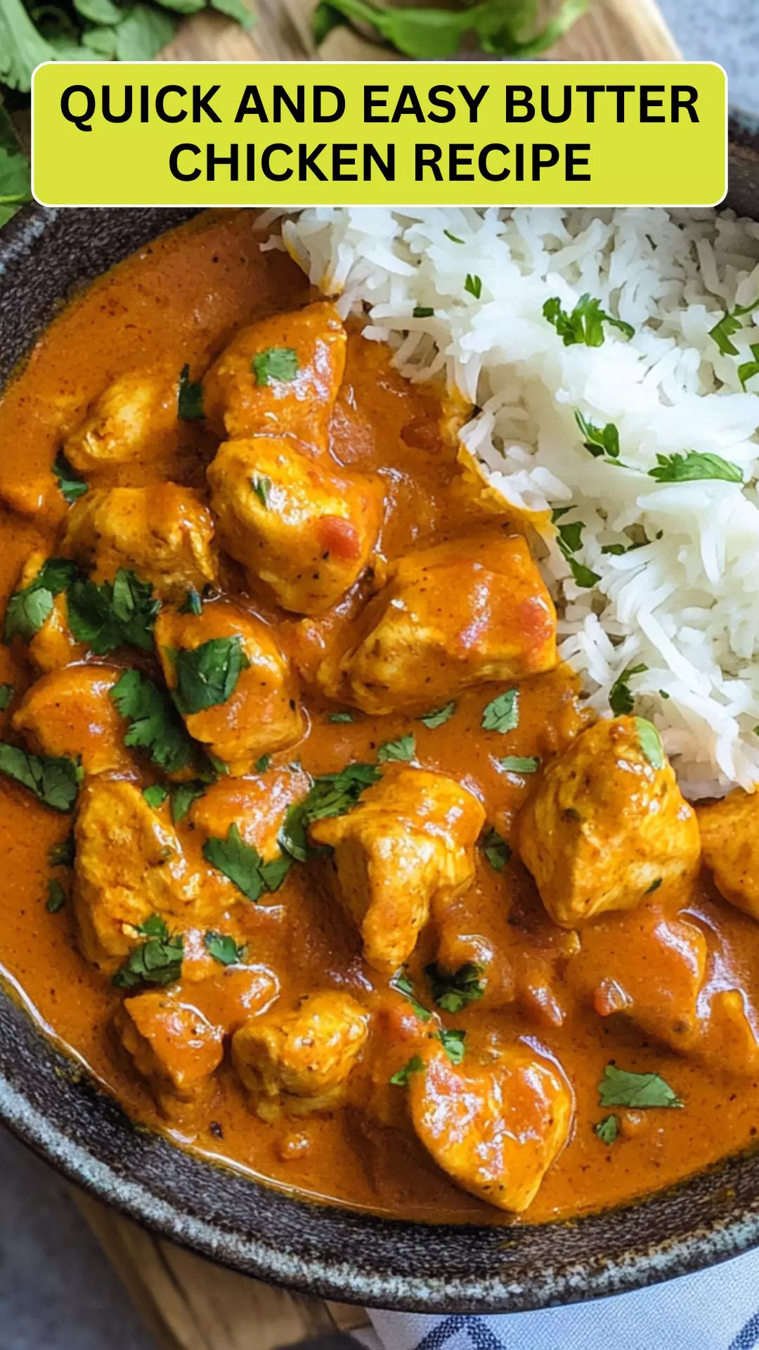 Quick And Easy Butter Chicken Recipe