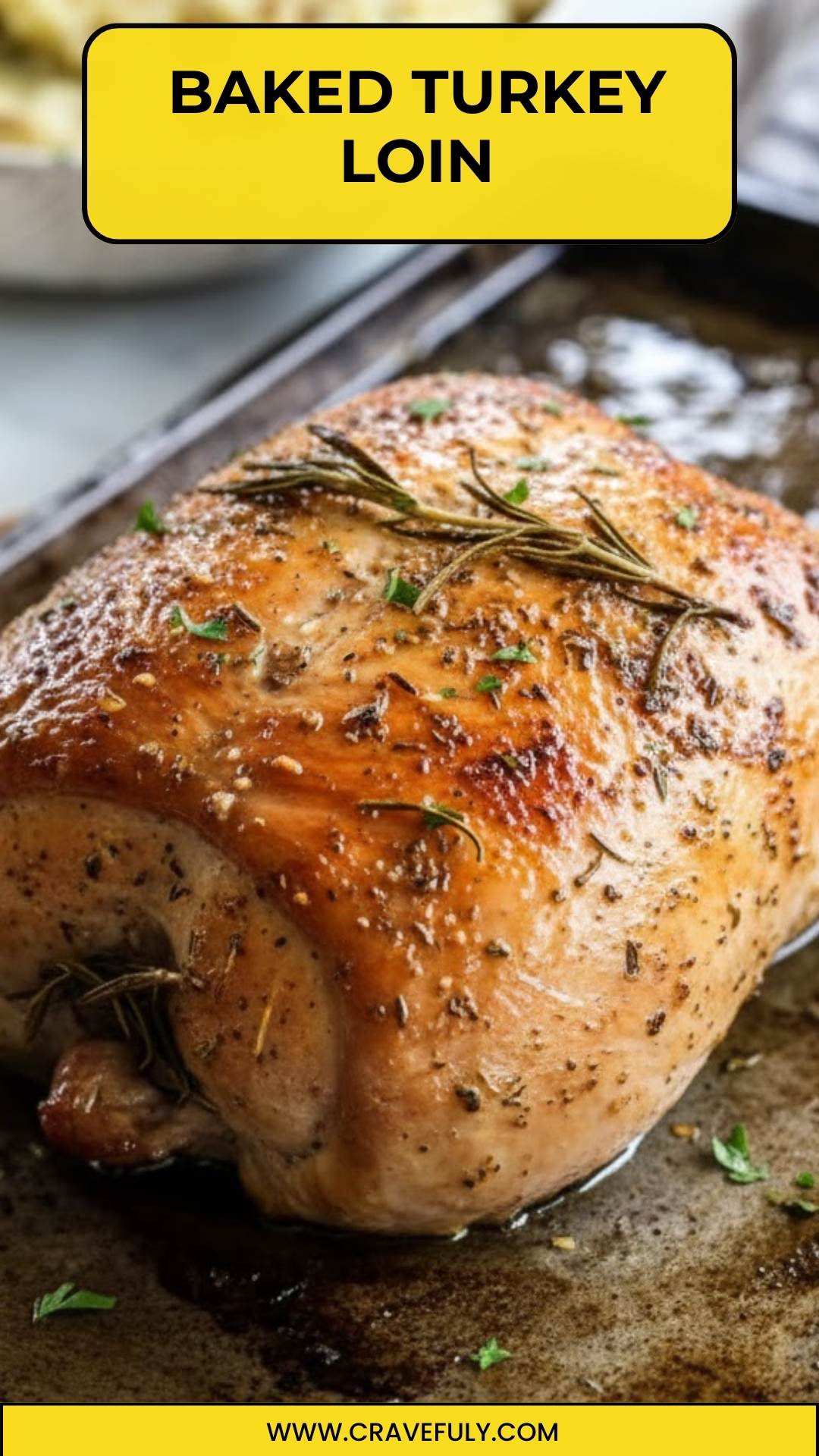 Baked Turkey Loin